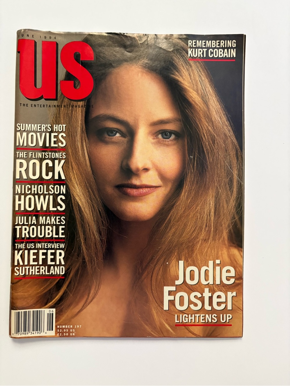 US Magazine Featuring Jodie Foster In June 1994 and Remembering Kurt Cobain